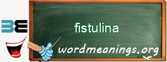 WordMeaning blackboard for fistulina